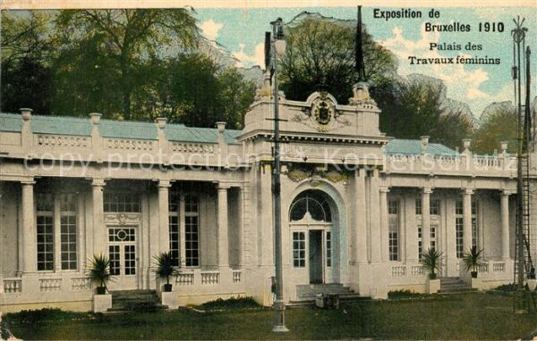 Exposition Universelle Bruxelles 1910 Palais des Travaux feminins