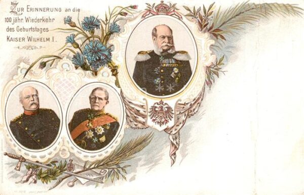 Wilhelm I 100-j?hrige Wiederkehr des Geburtstages