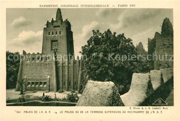 Exposition Coloniale Internationale Pari Palais de l'A. O. F.