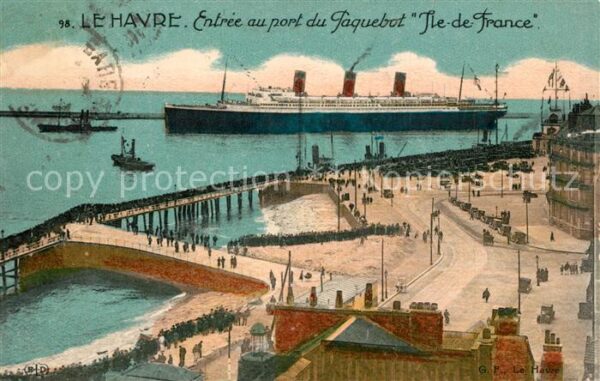 Dampfer Oceanliner Paquebot Ile de France Le Havre