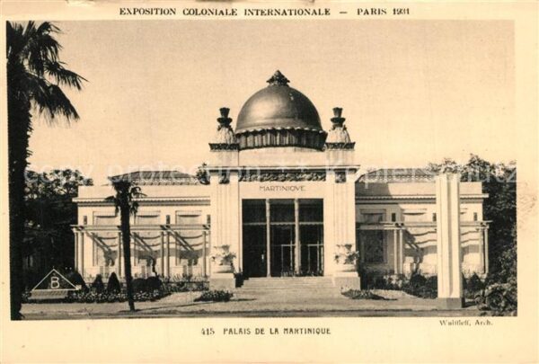 Exposition Coloniale Internationale Pari Palais de la Martinique