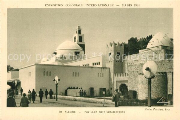 Exposition Coloniale Internationale Pari Pavillon Cote Sud-Algerien