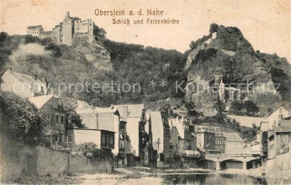 Oberstein Nahe Schlo? mit Felsenkirche