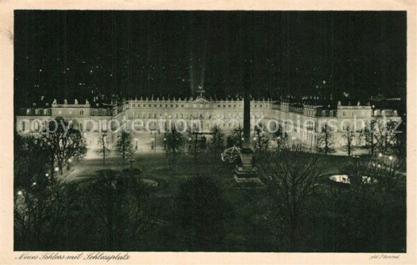 Stuttgart Neues Schloss mit Schlossplatz Nachtauf