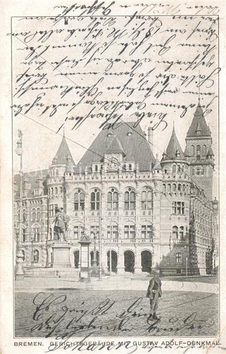 Bremen Gerichtsgebäude mit Gustav Adolf Denkma