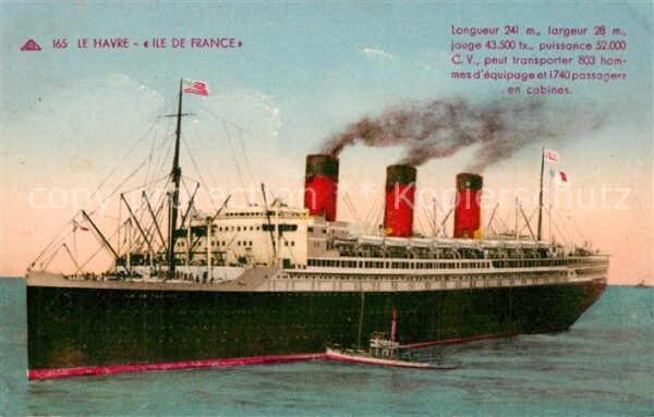 Dampfer Oceanliner Ile de France Le Havre