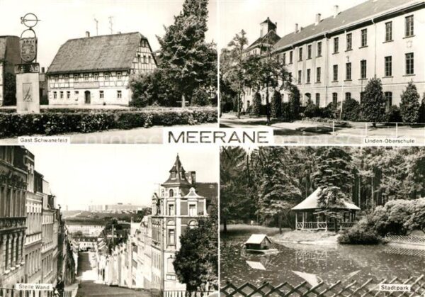 Meerane Gasthof Schwanefeld Oberschule Stadtpar