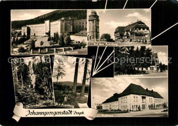 Johanngeorgenstadt Krankenhaus Auersberg Turm Teufelstein