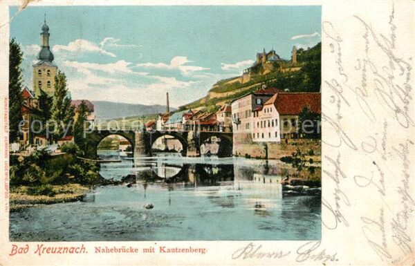 Bad Kreuznach Nahebrücke mit Kautzenberg
