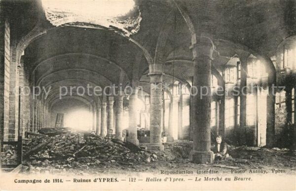 Ypern Ypres Ruines Halles Marche au Beurre