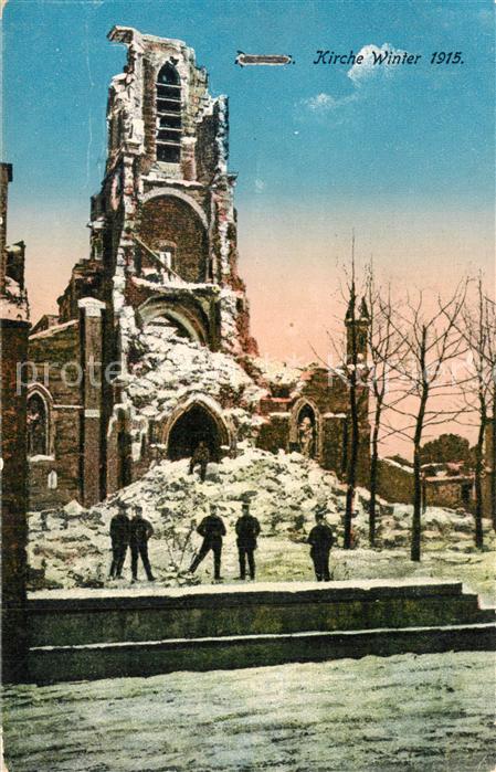 Militaria WK1 Zerstörte Kirche Winter 1915 Frankreich