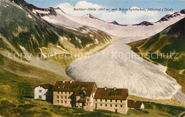 Zillertal Tirol Berliner Hütte mit Waxeckgletscher