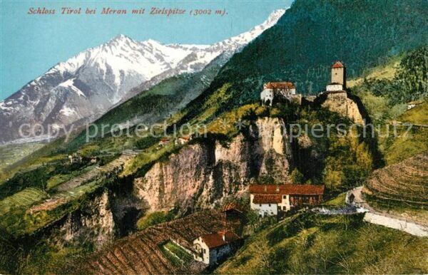 Meran Merano Schloss Tirol mit Zielspitze