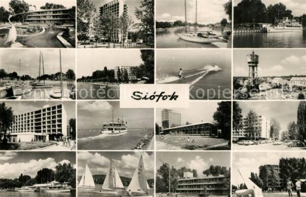 Siofok Ansichten mit Hotels am Plattensee Wass