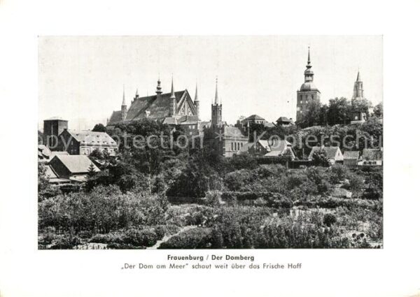 Frauenburg Ostpreussen Der Domberg