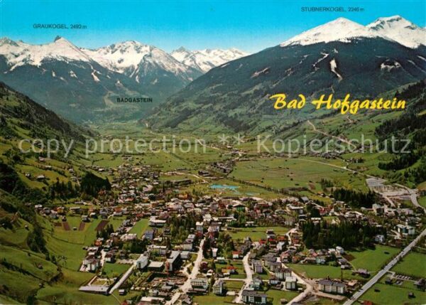 Bad Hofgastein Fliegeraufnahme mit Graukogel und Stubn