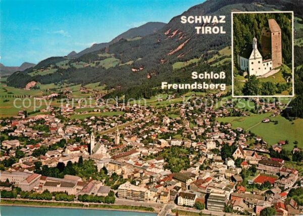 Schwaz Tirol Fliegeraufnahme mit Schloss Freundsberg