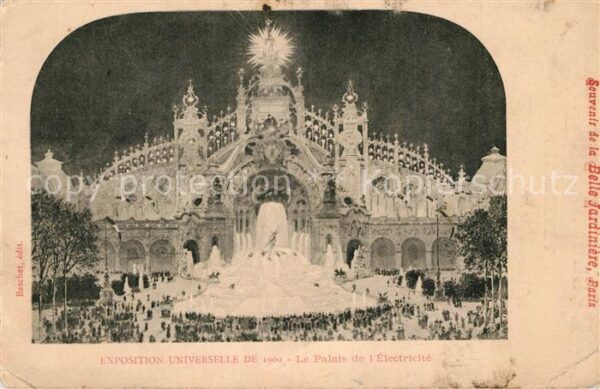 Exposition Universelle Paris 1900 Palais de l'Electricite
