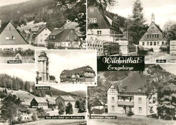 Wildenthal Eibenstock Teilansicht Schule Auersberg Aussichtst