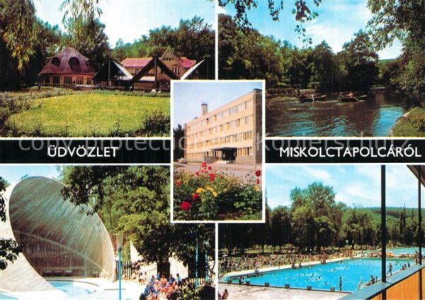 Miskolctapolca Teilansichten See Schwimmbad