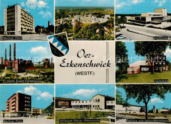 Oer-Erkenschwick Berliner Platz Zeche Realschule Stadtha