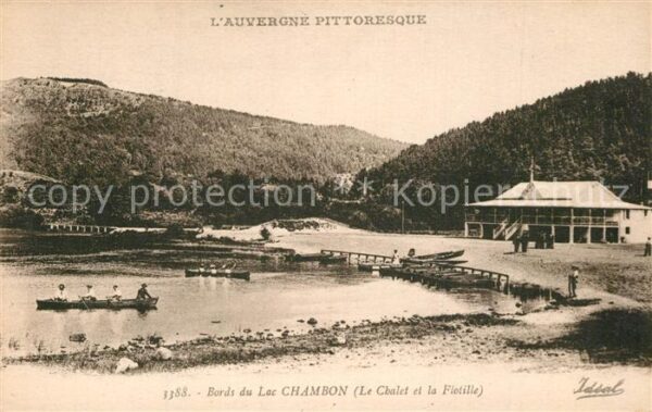 Murol Bords du Lac Chambon Chalet et la floti