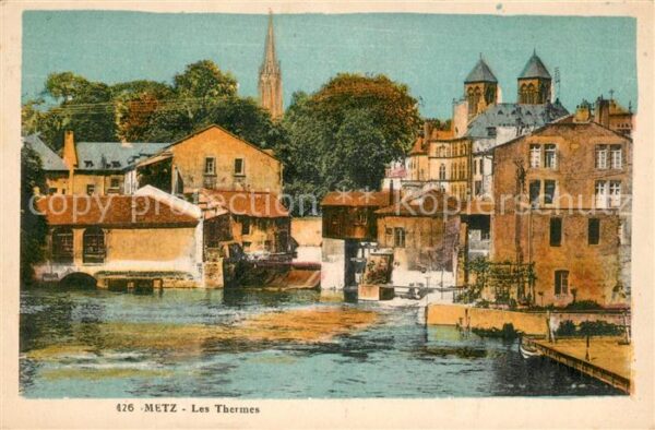 Metz  57 Moselle Les Thermes