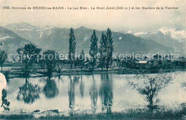 Brides-les-Bains Le Lac Bleu Le Mont Jovet et les Glacie