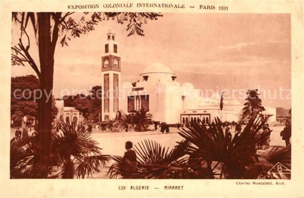Exposition Coloniale Internationale Pari Algerie Minaret