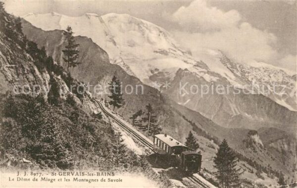 Zahnradbahn St-Gervais-les-Bains Dome de Miage Mont