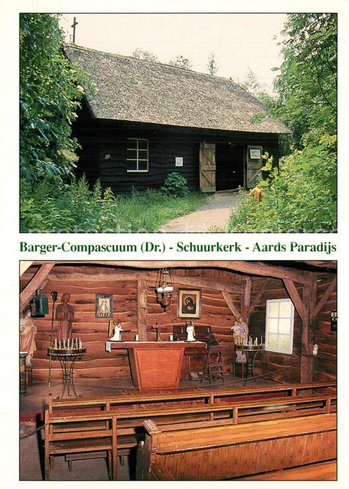 Barger-Compascuum Schuurkerk in Aards Paradijs te Barger