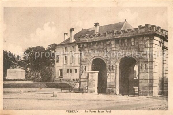 VERDUN Meuse La Porte Saint Paul