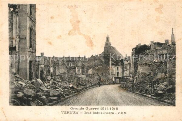 VERDUN Meuse Rue Saint Pierre Ruines Grande Guerre T