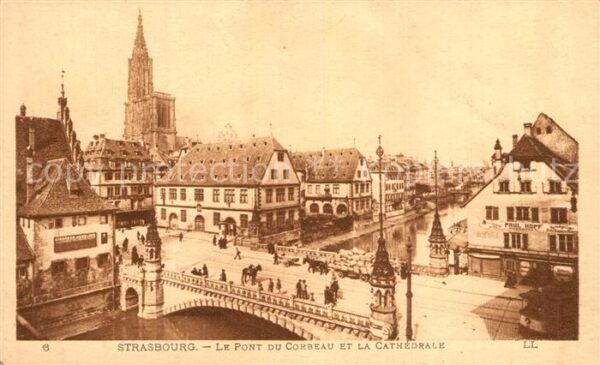Strasbourg Alsace Le Pont du Corbeau et la Cathedrale