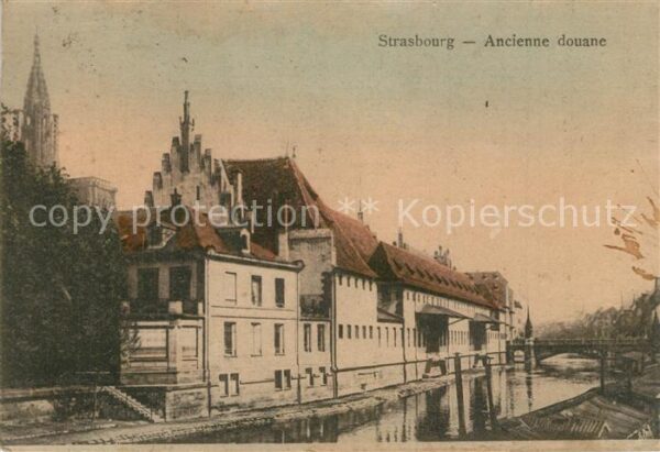 Strasbourg Alsace Ancienne douane