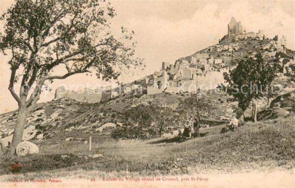 Crussol Ruines du village Ruines Grande Guerre