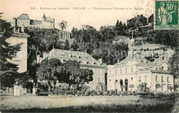 Uriage-les-Bains Isere Etablissement Thermal et le Chateau