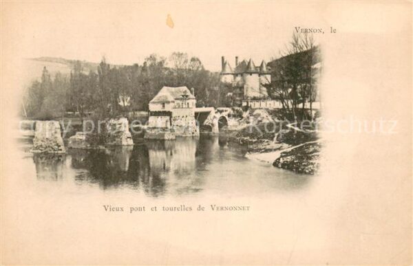 Vernon Eure Vieux pont et tourelles de Vernonnet