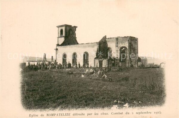 Nompatelize Eglise detruite par les obus Combat du