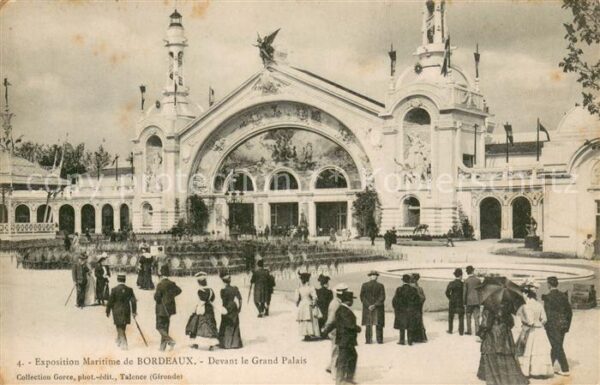 Bordeaux Exposition Maritime Devant le Grand Pal