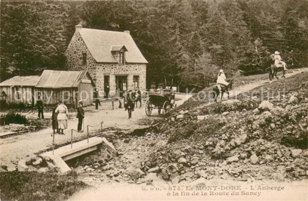 Le Mont-Dore Puy de Dome Auberge a la fin de la Route du Sancy