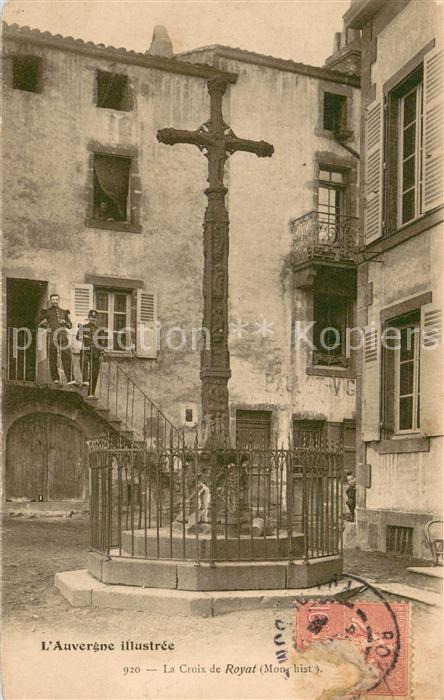 Royat Puy de Dome La Croix Monument historique