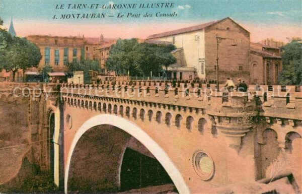 Montauban Tarn-et-Garonne Pont des Consuls