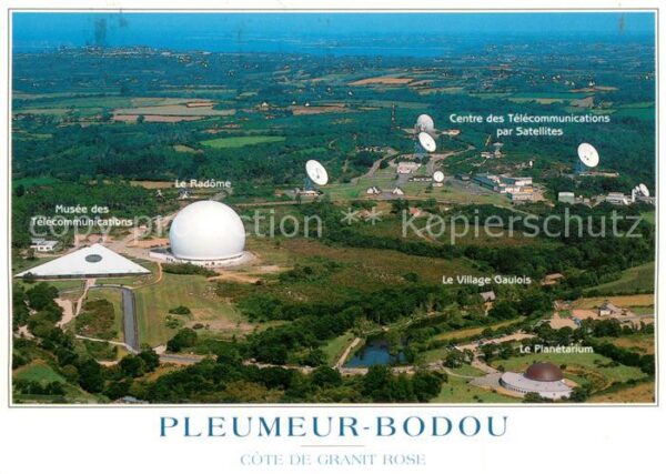 Pleumeur-Bodou Station spatiale Zentrum für interkonti