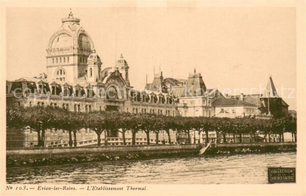 Evian-les-Bains Haute Savoie Etablissement Thermal