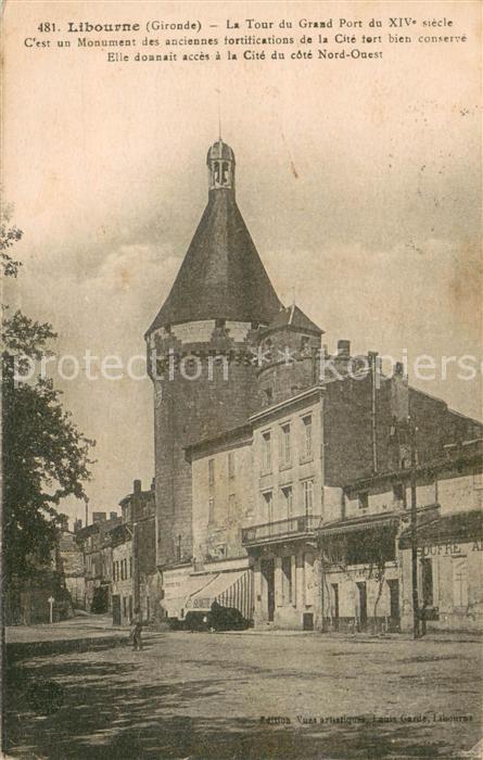 Libourne La Tour du Grand Port du XIVe siecle