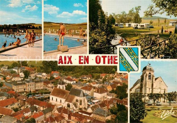 Aix-en-Othe Deux aspects de la piscine Le camping e