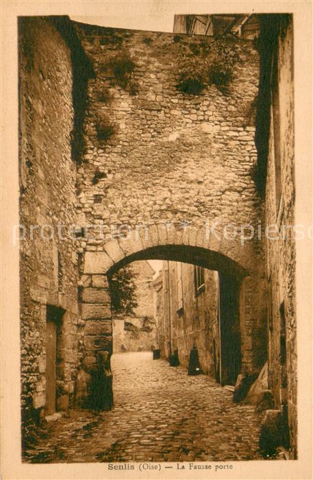 Senlis Oise La Fausse porte