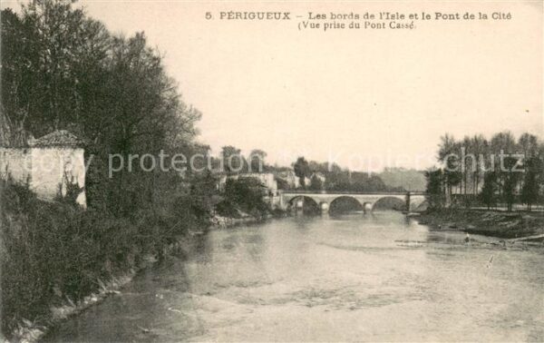 Perigueux Les bords de l’Isle et le Pont de la Ci