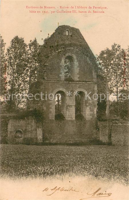Neufchatel-en-Saosnois Ruines de l'Abbaye de Perseigne